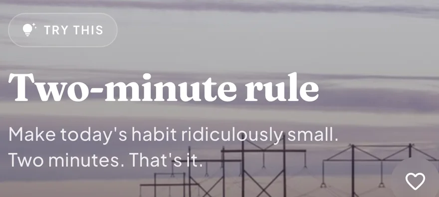 Mojo card suggesting the two-minute rule